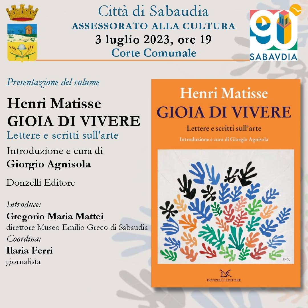 Henri Matisse – Gioia di Vivere: la presentazione a Sabaudia in Corte comunale